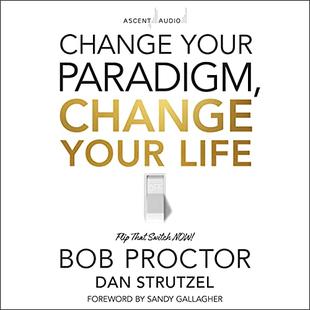 Change Your Paradigm, Change Your Life audiobook cover
