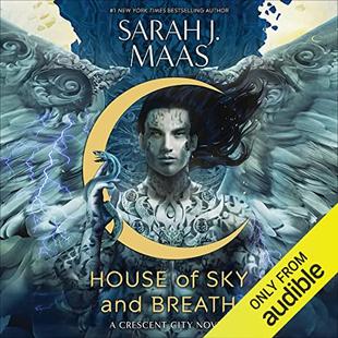 House of Sky and Breath: Crescent City, Book 2 audiobook cover