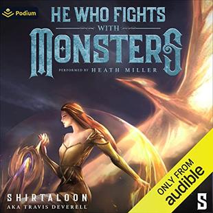 He Who Fights with Monsters 5: A LitRPG Adventure (He Who Fights with Monsters, Book 5) audiobook cover