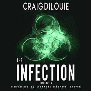 The Infection Omnibus: The Apocalyptic Zombie Trilogy audiobook cover