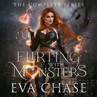 Flirting with Monsters: The Complete Series audiobook cover