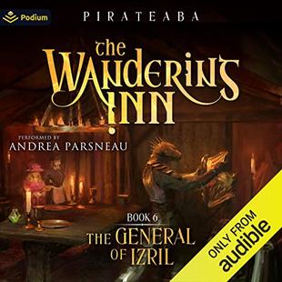The General of Izril: The Wandering Inn, Book 6 audiobook cover