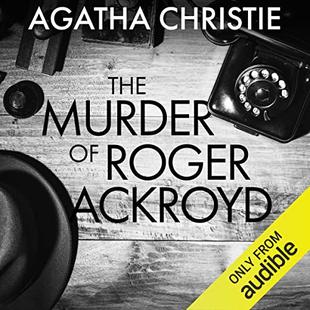 The Murder of Roger Ackroyd: Hercule Poirot Mysteries , Book 4 audiobook cover