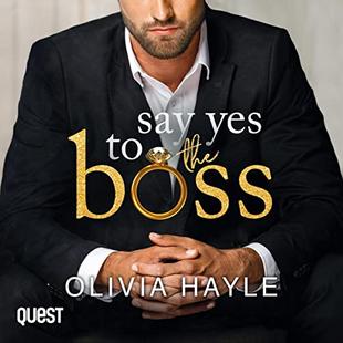 Say Yes to the Boss: New York Billionaires, Book 3 audiobook cover