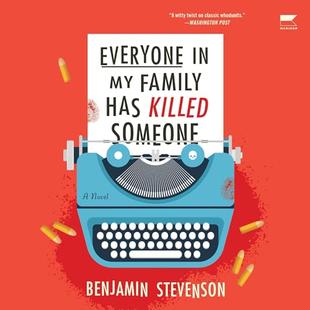Everyone in My Family Has Killed Someone: A Novel audiobook cover