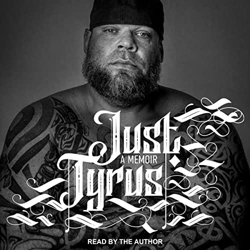 Just Tyrus: A Memoir audiobook cover