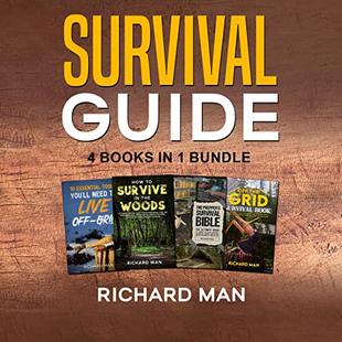 4 in 1 Bundle Off the Grid Survival Book, Prepper's Survival Bible, How to Survive in the Woods, 10 Essential Tools to Live Off-Grid: Off the Grid Living, Survival & Bushcraft audiobook cover