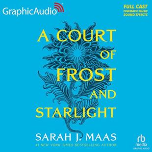 A Court of Frost and Starlight (Dramatized Adaptation): A Court of Thorns and Roses, Book 4 audiobook cover