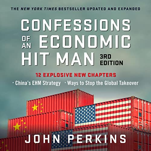 Confessions of an Economic Hit Man, 3rd Edition audiobook cover