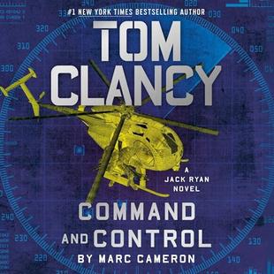 Tom Clancy Command and Control: A Jack Ryan Novel, Book 23 audiobook cover