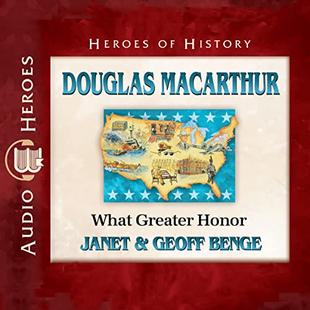Douglas MacArthur: What Greater Honor audiobook cover