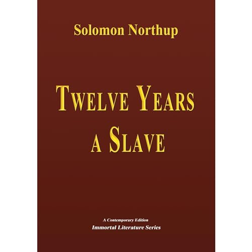 Twelve Years a Slave (Amazon Classics Edition) audiobook cover