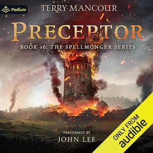 Preceptor: Spellmonger, Book 16 audiobook cover