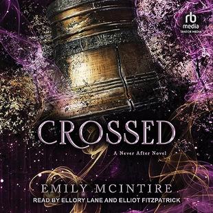 Crossed: Never After, Book 5 audiobook cover