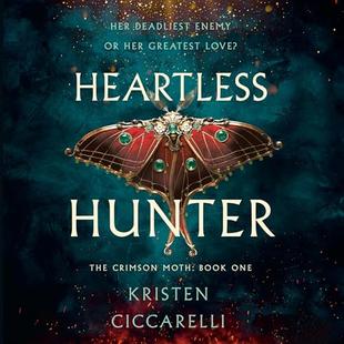 Heartless Hunter: The Crimson Moth Duology, Book 1 audiobook cover