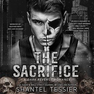 The Sacrifice: A Dark Revenge Romance audiobook cover