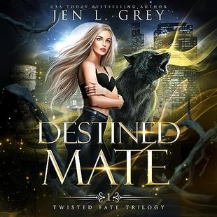 Destined Mate: Twisted Fate Trilogy, Book 1 audiobook cover