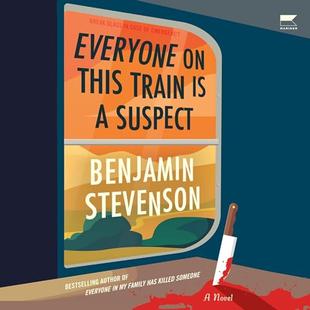 Everyone on This Train Is a Suspect: A Novel audiobook cover