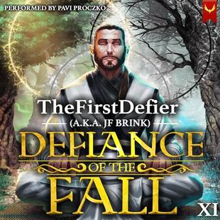 Defiance of the Fall 11: A LitRPG Adventure audiobook cover