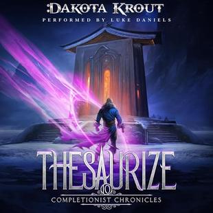 Thesaurize: The Completionist Chronicles, Book 10 audiobook cover