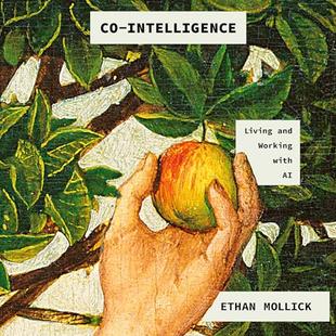 Co-Intelligence: Living and Working with AI audiobook cover