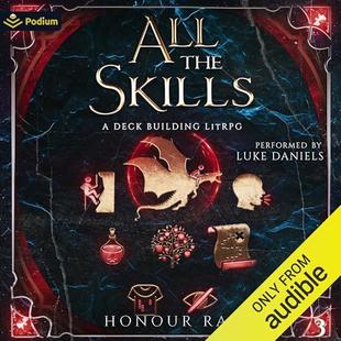 All the Skills 3: A Deck-Building LitRPG: All the Skills, Book 3 audiobook cover