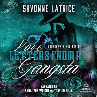 Love Letters from a Gangsta: Crenshaw Kings, Book 3 audiobook cover
