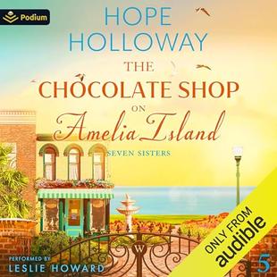 The Chocolate Shop on Amelia Island: Seven Sisters, Book 5 audiobook cover
