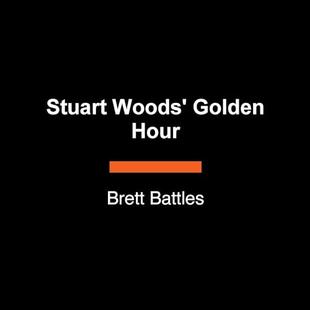 Stuart Woods' Golden Hour: A Teddy Fay Novel, Book 7 audiobook cover