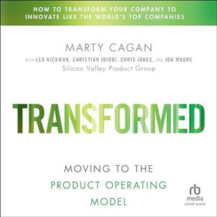 Transformed: Moving to the Product Operating Model audiobook cover