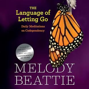 The Language of Letting Go: Daily Meditations for Codependents audiobook cover