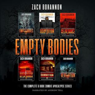Empty Bodies: The Complete 6-Book Zombie Apocalypse Series audiobook cover