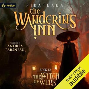 The Witch of Webs: The Wandering Inn, Book 12 audiobook cover
