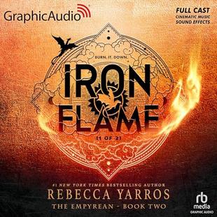 Iron Flame (Part 1 of 2) (Dramatized Adaptation): The Empyrean, Book 2 audiobook cover