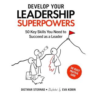 Develop Your Leadership Superpowers: 50 Key Skills You Need to Succeed as a Leader audiobook cover