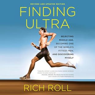 Finding Ultra (Revised and Updated Edition): Rejecting Middle Age, Becoming One of the World's Fittest Men, and Discovering Myself audiobook cover