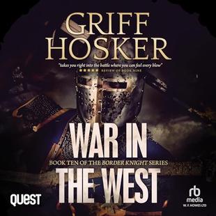 War in the West: Border Knight, Book 10 audiobook cover