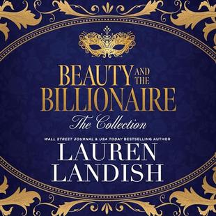 Beauty and the Billionaire: The Collection audiobook cover