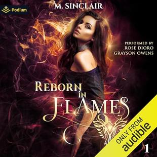 Reborn in Flames: Reborn, Book 1 audiobook cover