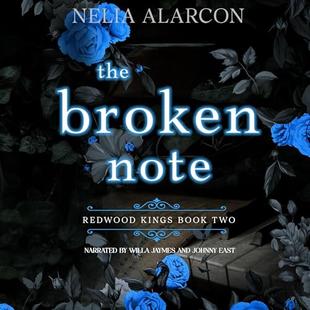 The Broken Note: Redwood Kings, Book 3 audiobook cover