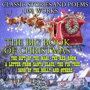 The Big Book of Christmas: Classic Stories and Poems (100 books) audiobook cover