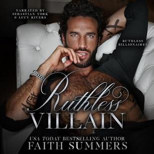 Ruthless Villain: Ruthless Billionaires, Book 3 audiobook cover