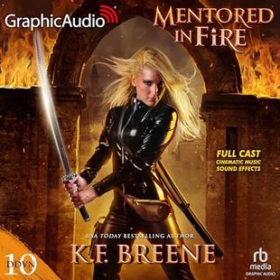 Mentored in Fire (Dramatized Adaptation): Demon Days, Vampire Nights World, Book 10 audiobook cover