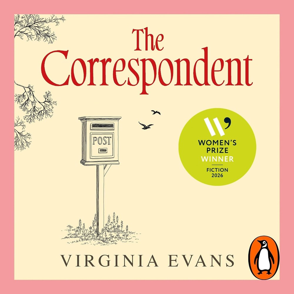 The Correspondent: Winner of the Women’s Prize for Fiction 2026 audiobook cover